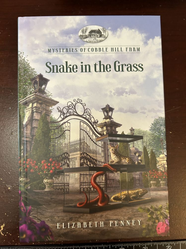 Mysteries of Cobble Hill Farm: Snake in the Grass by Elizabeth Penney